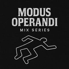 Modus Operandi Mix Series