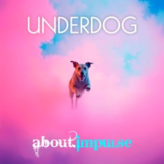 Underdog