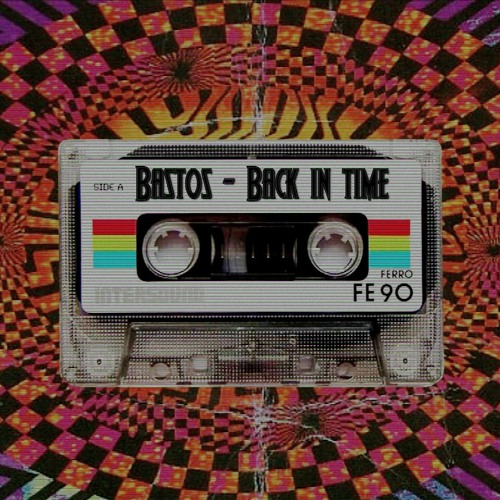Bastøs - Back In Time [FREE DL]