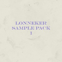 Lonneker - Sample Pack - 1  out now on Gumroad