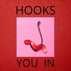 Hooks You In