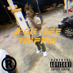 BGN Dee - Trippin
