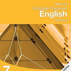 EBOOK Cambridge Checkpoint English Workbook 7 (Cambridge International Examinations) PDF By  Ma