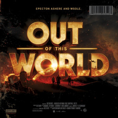 Out of This World