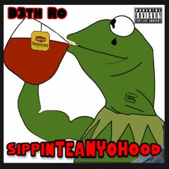 D3th Ro - SippinTeaNYoHood (Prod. TREETIME)