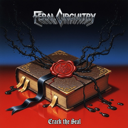 Feral Circuitry – (1998) Bone Voltage – Crack the Seal [S01]