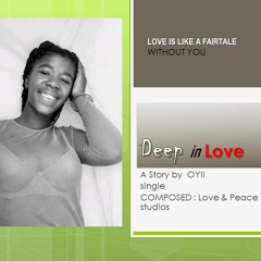 Deep in Love[prod by HizZY]