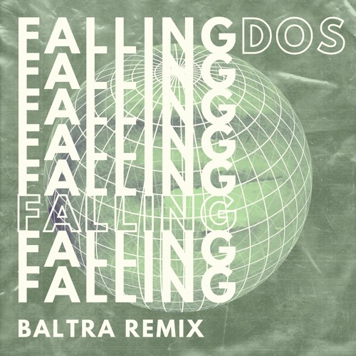 Falling (Baltra Remix)
