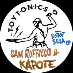 Sam Ruffillo & Kapote - La La Tune (Extended Version)