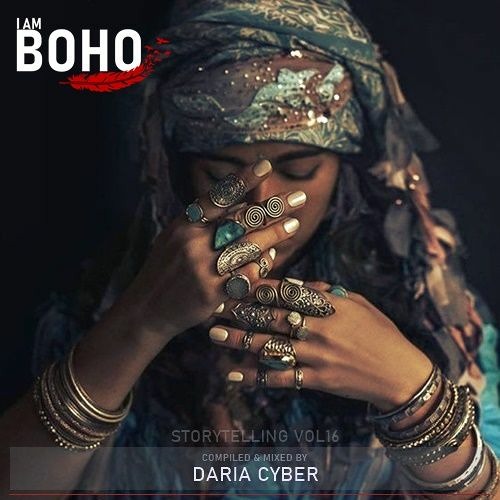 𝗜 𝗔𝗠 𝗕𝗢𝗛𝗢 Vol 16 - Compiled & mixed by Daria Cyber
