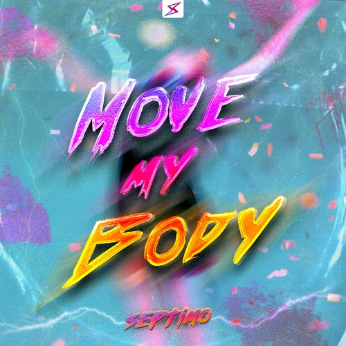Move My Body (Radio Edit)