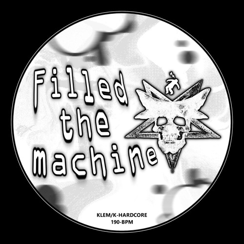 Filled The Machine KLEM/K A1
