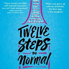 View PDF Twelve Steps to Normal by  Farrah Penn &  James Patterson