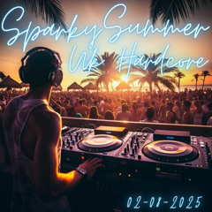 Sparky Summer Uk Hardcore