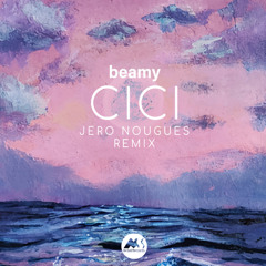 Beamy - Cici (Jero Nougues Remix) [M-Sol Records]