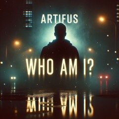 Who Am I?