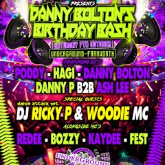 DJ Poddy & MC's Woodie , Redee @ Danny Boltons Birthday Bash