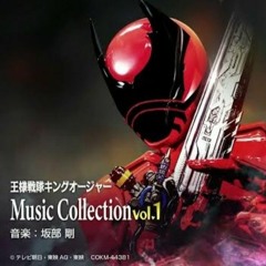 Ohsama Sentai King-Ohger Music Racles Hastie