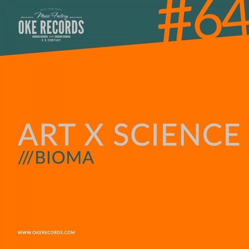 Stream Bioma Listen to Art x Science playlist online for free on