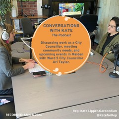Conversation with Kate Podcast: Malden City Councilor Ari Taylor