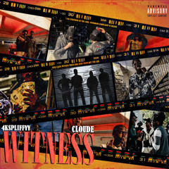 Witness (feat. CLOUDE)