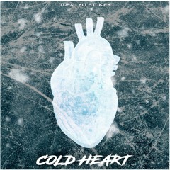 Tural Ali - Cold Heart (ft. Kiek)