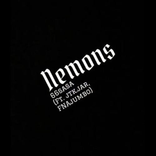 Nemons (Ft. Jtk.Jar X FNAJumbo)
