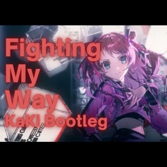 花海咲季 - Fighting My Way (KaKi Bootleg)