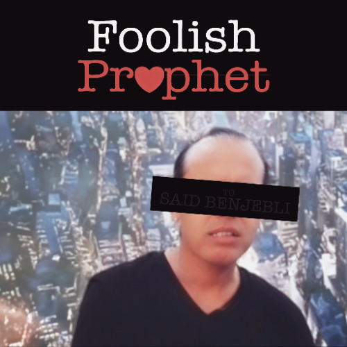 Foolish Prophet