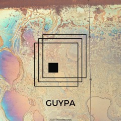 ThreeQuest 02 : Guypa