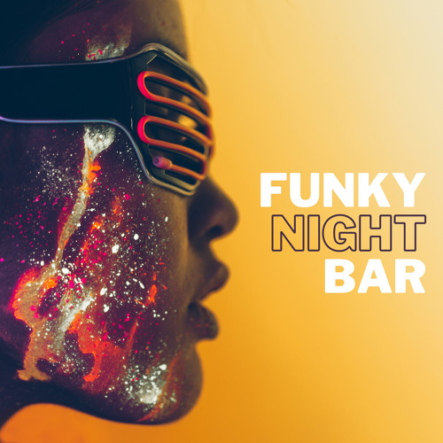 Stream Happy Friday Music Universe | Listen to Funky Night Bar – Energetic  Funk Jazz Music, Instrumental Background for Night Bars and Disco Clubs  Lounge playlist online for free on SoundCloud