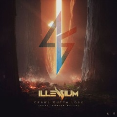Illenium - Crawl Outta Love (ft. Annika Wells)(DVS Remix)[FREE DOWNLOAD]