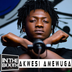 In The Booth (Ep. 2) [feat. Kwesi Amewuga]
