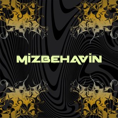 MiZBEHAViN - Halftime Mini Mix - 002