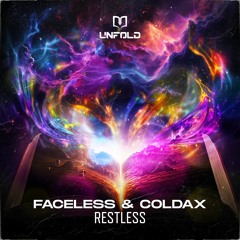 Faceless & Coldax - Restless
