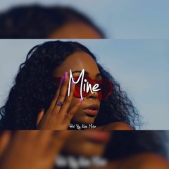 "Mine" - Prod By Kevin Mabz