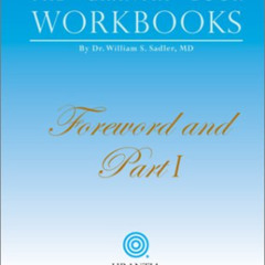 Read EPUB 💛 The Urantia Book Workbooks: Volume I - Foreword and Part I by  William S