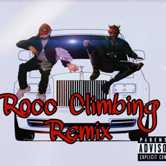 Rocc Climbing Remix (Remble x Lil Yachty Remix)
