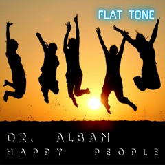 [snippet] Dr. Alban - Happy People (Flat Tone ReMix)