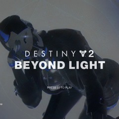 /// Destiny 2 Beyond Light Intro [Trap RemiX]「DJ SonicFreak」