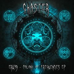 ER039 -  Ghaster - Colony Of Frequencies EP - OUT NOW!!