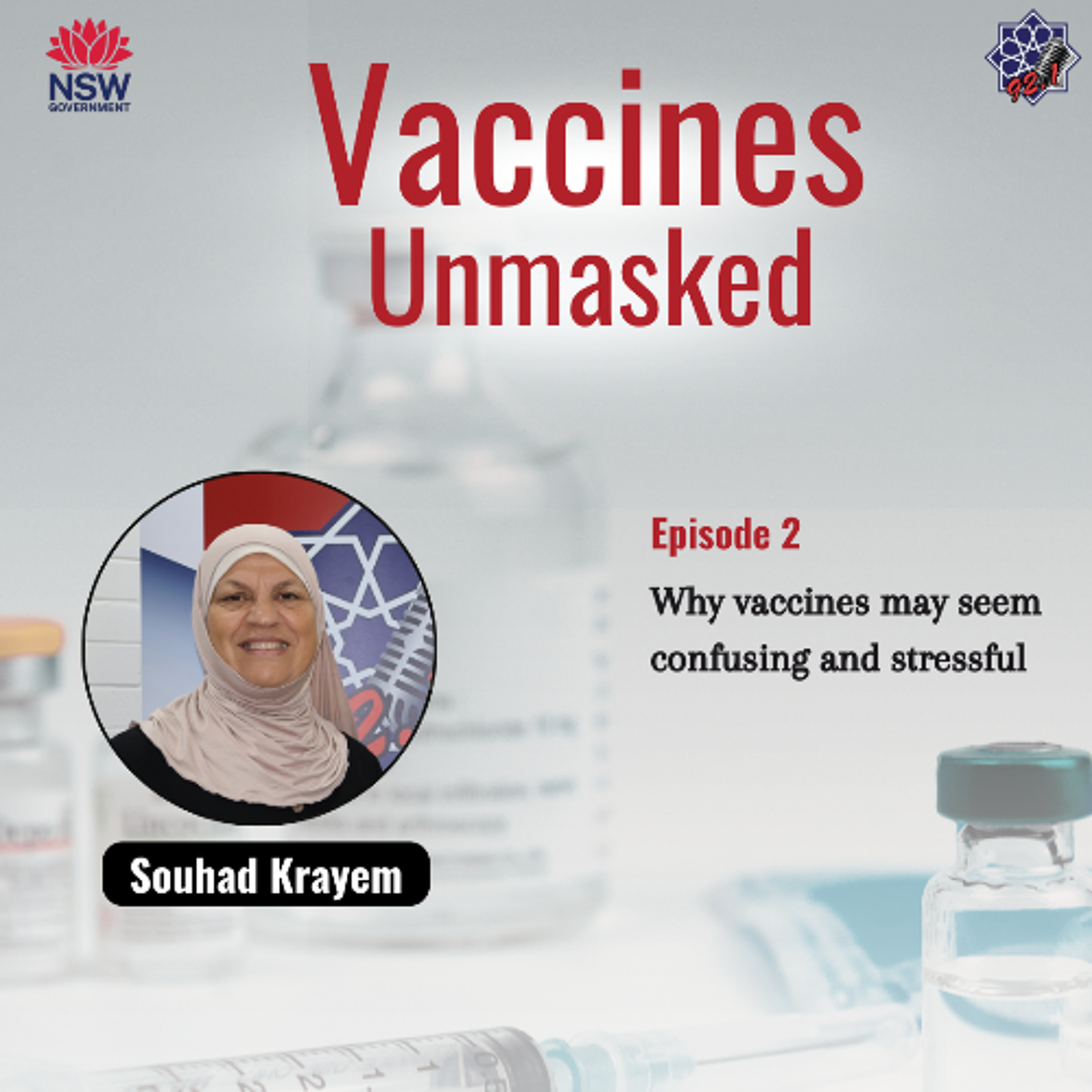 Vaccines Unmasked - Episode 2: Why Vaccines May Feel Confusing