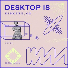 DESKTOP IS - Diskete #2