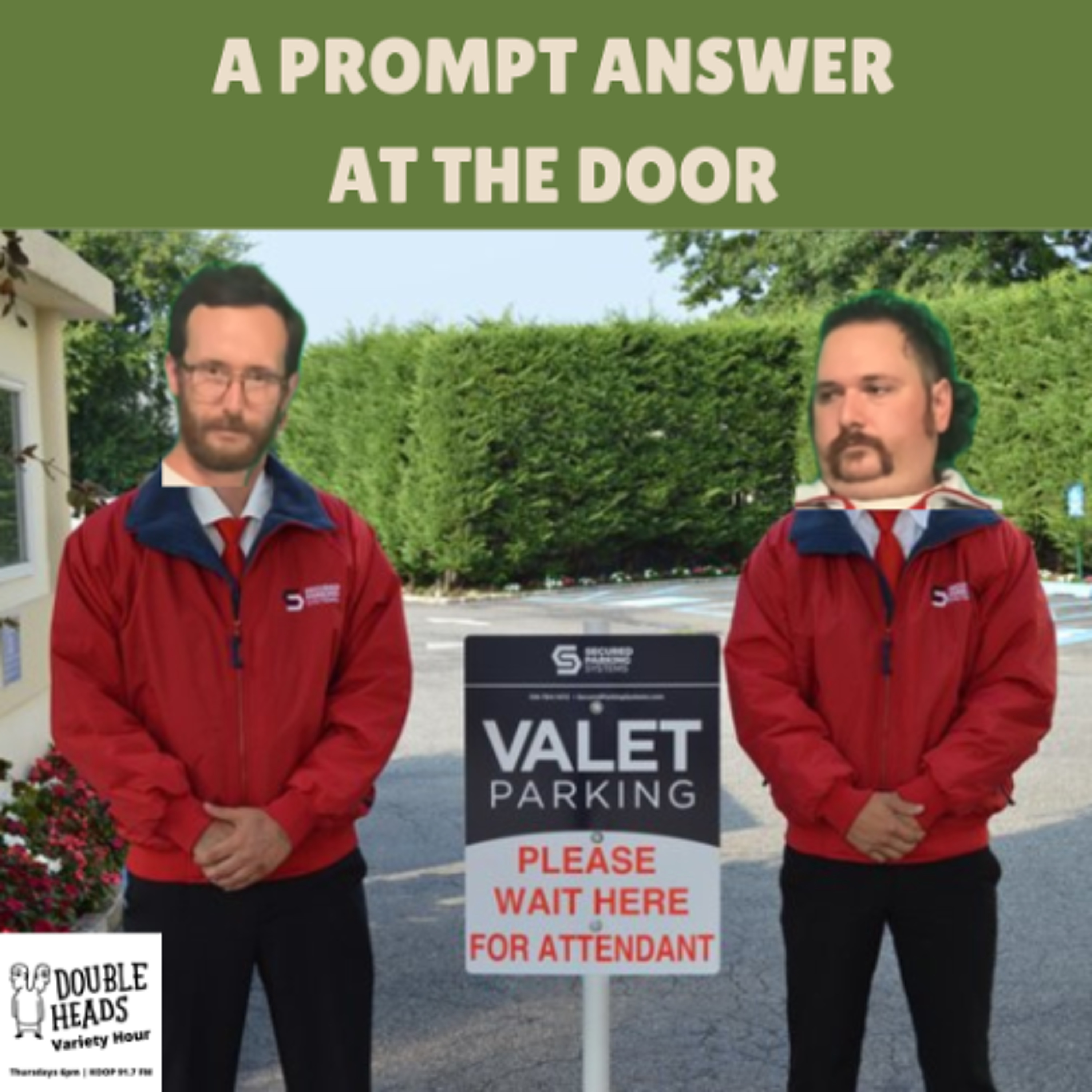 174 A Prompt Answer at the Door :: Double Heads Variety Hour episode artwork