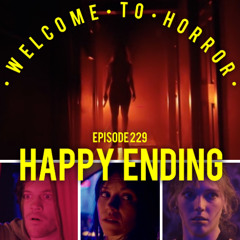 Ep 229 Happy Ending
