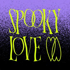 Spooky Love