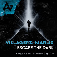 Villagerz, Marlix - Escape The Dark