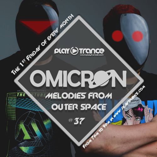 OMICRØN pres. MFOS#37 @ Playtrance Radio (www.playtrance.com)