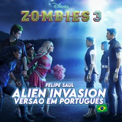 Invasão dos Aliens (ZOMBIES 3 - Alien Invasion Cover em Português)