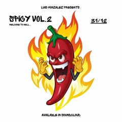 SPICY VOL.2 [Welcome to hell...]